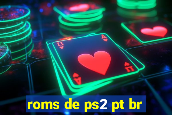 roms de ps2 pt br